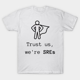 SRE T-Shirt